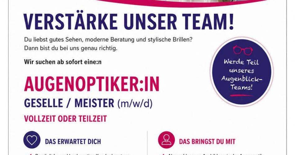 Augenblick - Optik sucht Augenoptiker (Meister oder Gesellen)
